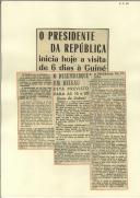 O Presidente da República inicia hoje a visita de 6 dias à Guiné