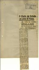 O Chefe do Estado saiu ontem do Funchal