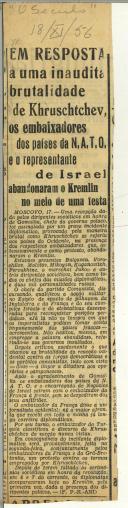 Em resposta a uma inaudita de Kruschychev, os embaixadores dos países da N.A.T.O. e o representante de Israel abandonaram o Kremlin no meio de uma festa