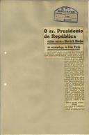 O sr. Presidente da República visitou ontem a ilha de S. Nicolau no arquipélago de Cabo Verde