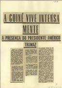A Guiné vive intensamente a presença do Presidente Américo Tomás