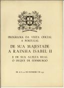 Programa da Visita Oficial de Sua Majestade Rainha Isabel II e de Sua Alteza Real o Duque de Edimburgo