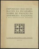 Exposição das decorações da escadaria nobre do Palácio da Assembleia Nacional e dos respectivos estudos