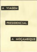 A Viagem Presidencial a Moçambique