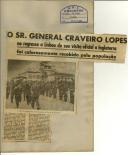 O Sr. General Craveiro Lopes no regresso a Lisboa da sua visita oficial a Inglaterra foi calorosamente recebido pela população