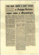 "Com bom tempo e mar calmo o ""Príncipe Perfeito"" segue rumo a Moçambique"