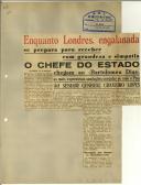 Enquanto Londres, engalanada se prepara para receber com grandeza e simpatia o Chefe de Estado chegam ao «Bartolomeu Dias» as mais expresssivas saudações enviadas de todo o País ao Senhor General Craveiro Lopes