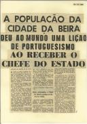 A população da cidade da Beira deu ao mundo uma lição de portuguesismo ao receber o Chefe do Estado