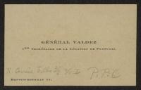 Cartão de visita do Général Valdez, 1er Secrétaire de la Légation de Portugal, a Teófilo Braga