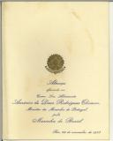 Almoço oferecido ao Exmo. Snr. Almirante Américo de Deus Rodrigues Thomaz, Ministro da Marinha de Portugal pela Marinha do Brasil