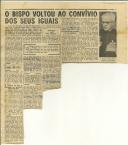 O Bispo voltou ao convívio dos seus iguais