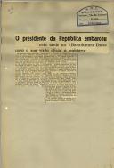 O Presidente da República embarcou esta tarde no «Bartolomeu Dias» para a sua visita oficial à Inglaterra