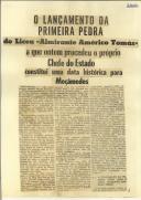 "O lançamento da primeira pedra do Liceu ""Almirante Américo Tomás"" a que ontem procedeu o próprio Chefe do Estado constitui uma data histórica para Moçâmedes"