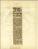 O Ministro da Defesa referiu-se ao sr. Governador Geral de Angola