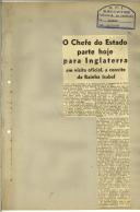 O Chefe do Estado parte hoje para Inglaterra em visita oficial, a convite da Rainha Isabel