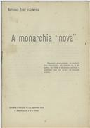 Discurso do deputadi António José de Almeida intitulado "A monarquia« nova»"