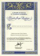 A medalha de prata do 15º Presidente da República