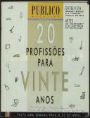 Público Magazine: profissões para vinte anos 