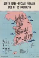 South Korea - Nuclear Foward Base of US Imperialism