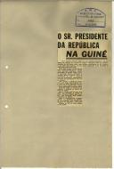 O Sr. Presidente da República na Guiné