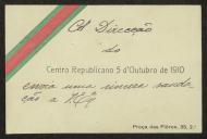 Cartão de visita da Direcção do Centro Republicano 5 de Outubro de 1910 a Teófilo Braga