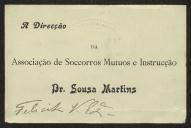 Cartão de visita de Sousa Martins, da Direcção da Associação de Socorros Mútuos e Instrução, a Teófilo Braga