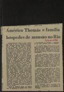 Américo Thomás e família hóspedes de mansão no Rio