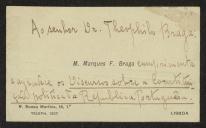 Cartão de visita de M. Marques F. Braga a Teófilo Braga