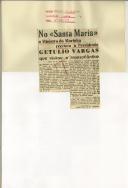 "No ""Santa Maria"" o Minsitro da Marinha recebeu o Presidente Getúlio Vargas que visitou o transatlântico"