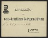 Cartão de visita da Direcção do Centro Republicano Rodrigues de Freitas a Teófilo Braga