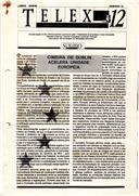 Cópia do artigo intitulado "Cimeira de Dublin acelera unidade europeia", publicado no periódico Telex 12: síntese quinzenal da actualidade europeia, n.º 72, de 02/05/1990